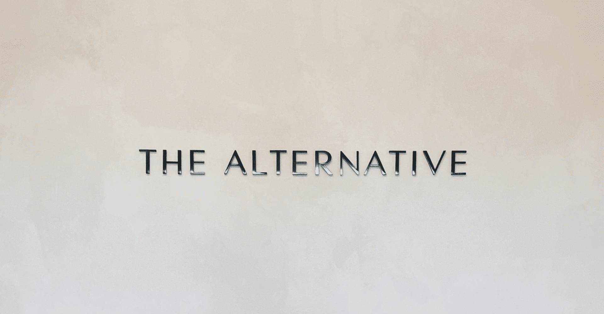The Alternative signage