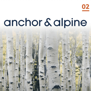 Anchor & Alpine magazine front cover, Volume 2